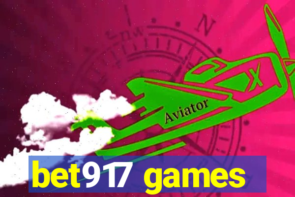 bet917 games